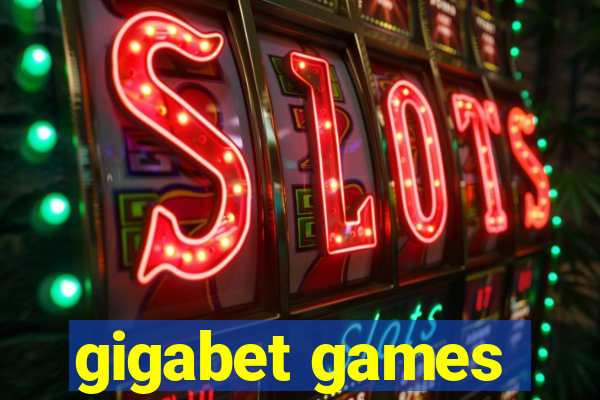 gigabet games