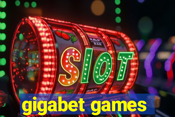 gigabet games