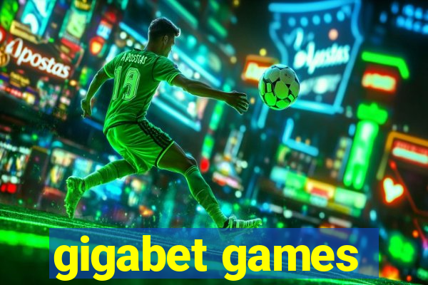 gigabet games