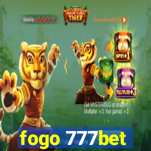 fogo 777bet