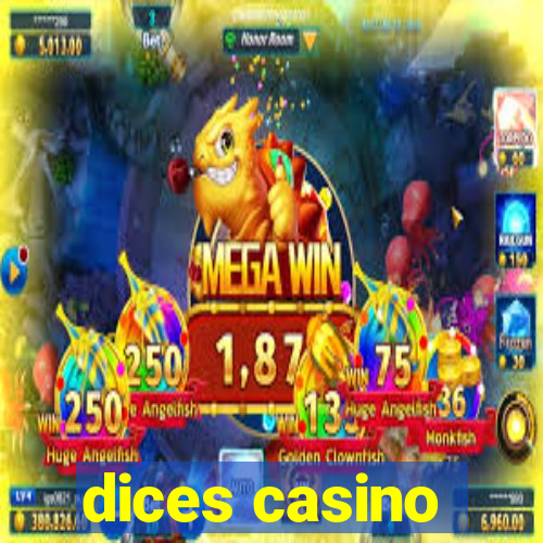 dices casino