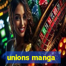 unions manga