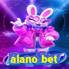 alano bet