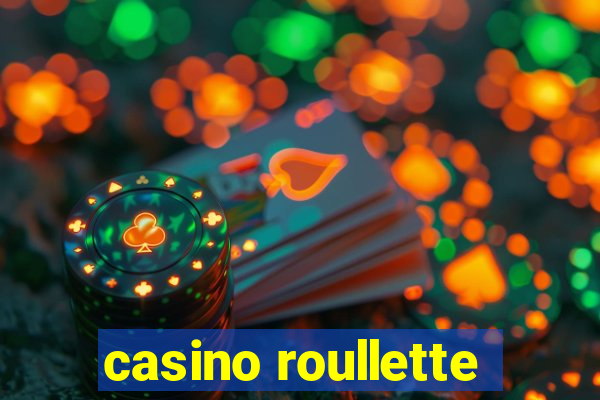 casino roullette