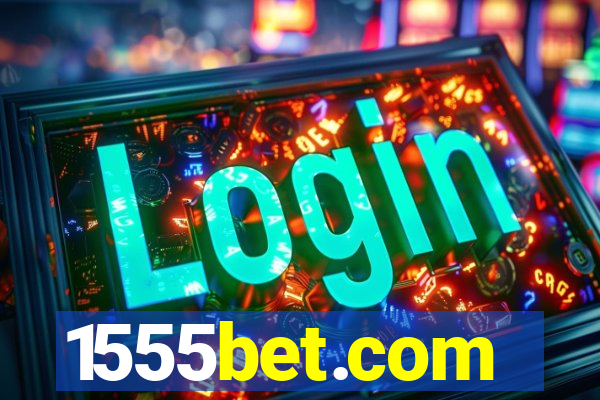 1555bet.com