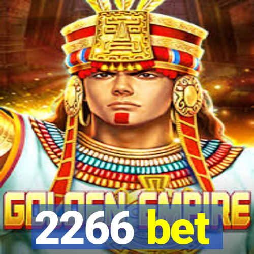 2266 bet