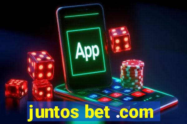 juntos bet .com