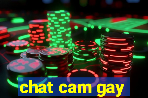 chat cam gay