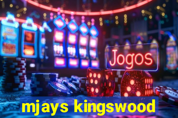 mjays kingswood