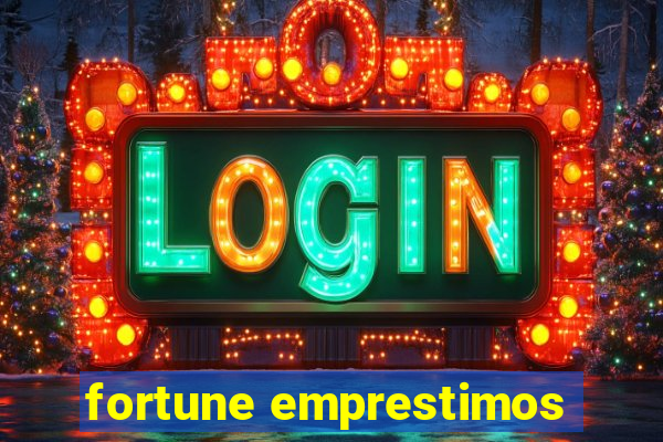 fortune emprestimos