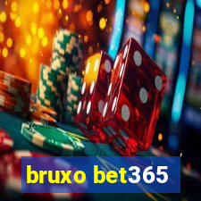 bruxo bet365