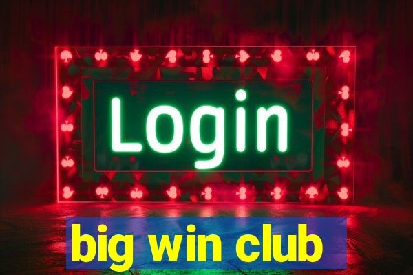 big win club