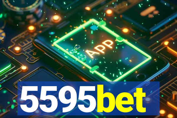 5595bet