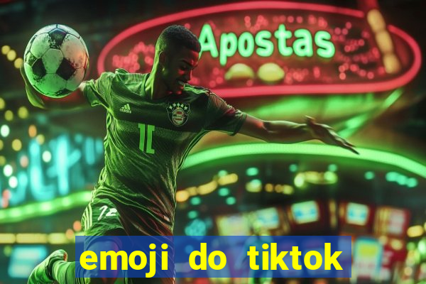 emoji do tiktok para copiar