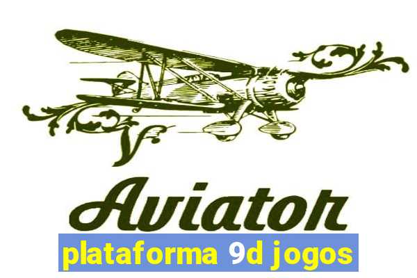 plataforma 9d jogos