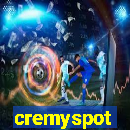 cremyspot