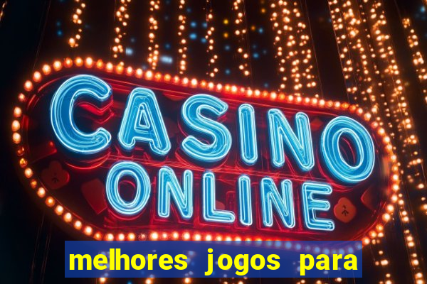 melhores jogos para comprar bonus