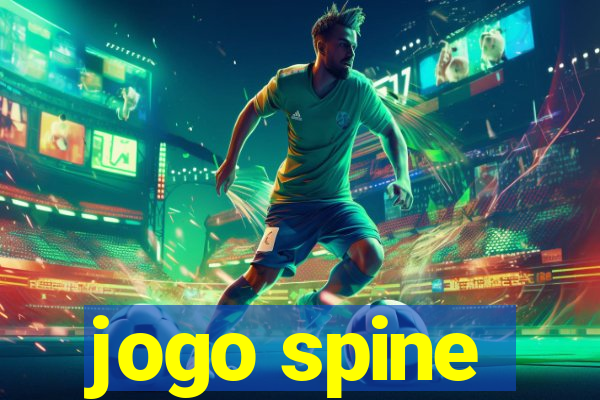 jogo spine