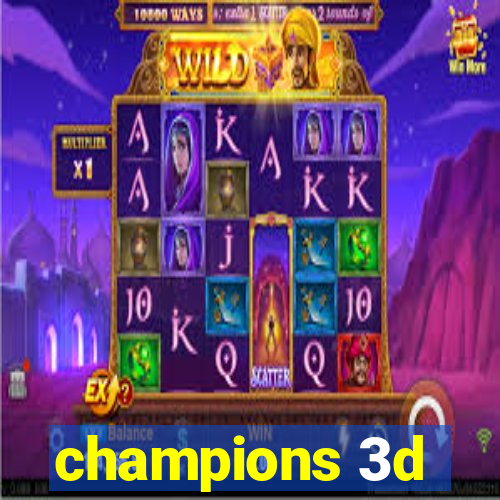 champions 3d