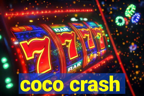 coco crash