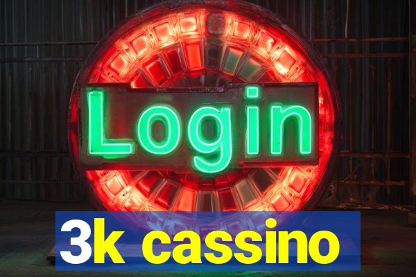 3k cassino