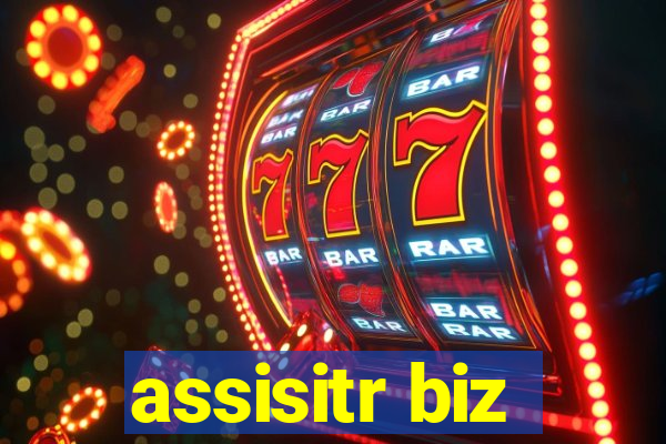 assisitr biz