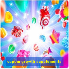 cupom growth supplements