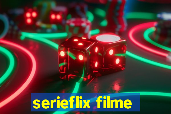 serieflix filme