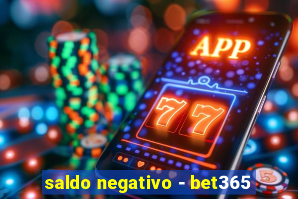 saldo negativo - bet365