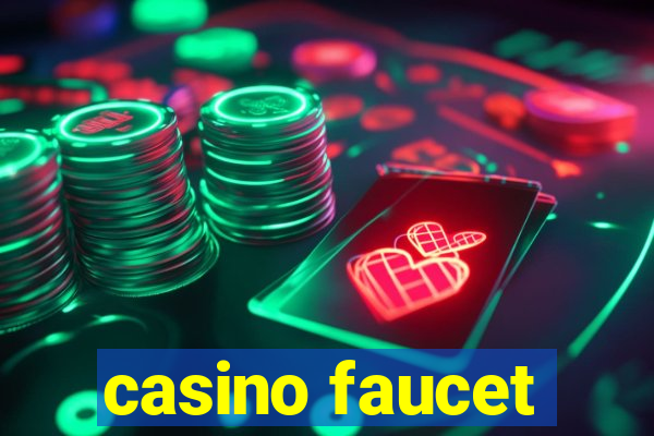 casino faucet