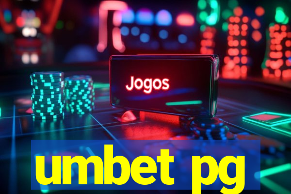 umbet pg