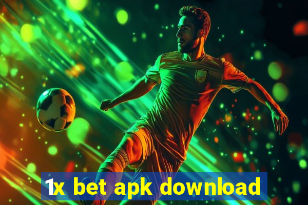 1x bet apk download