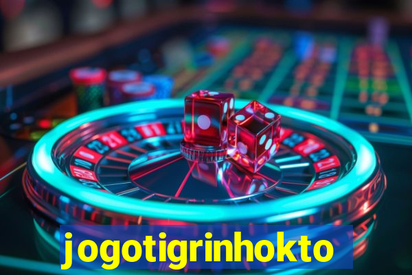 jogotigrinhokto