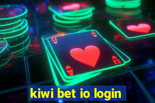 kiwi bet io login