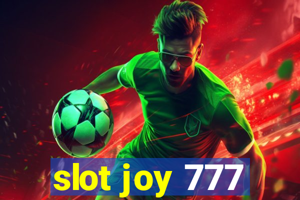 slot joy 777