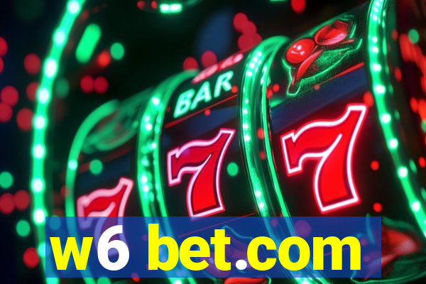 w6 bet.com