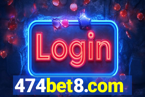 474bet8.com