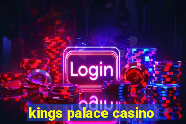 kings palace casino