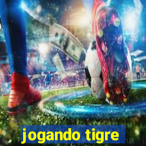 jogando tigre