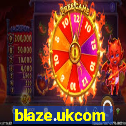 blaze.ukcom