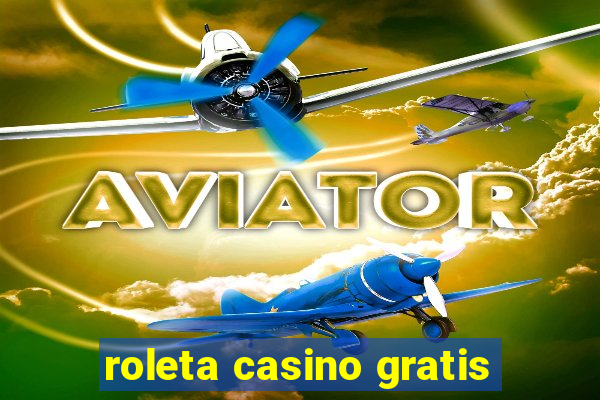 roleta casino gratis