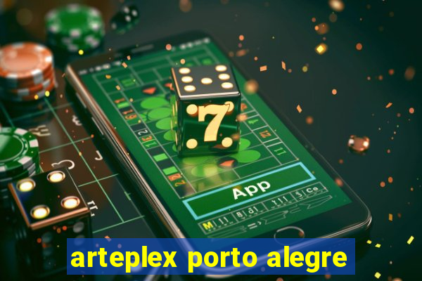 arteplex porto alegre