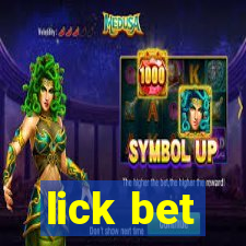 lick bet