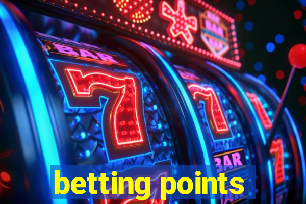 betting points