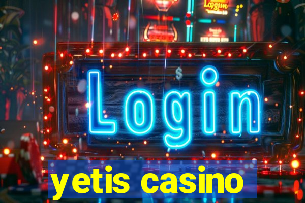 yetis casino