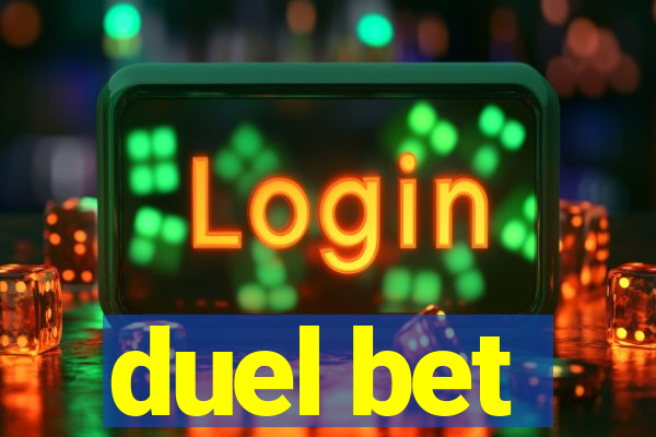 duel bet