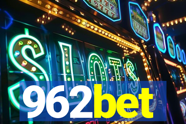 962bet