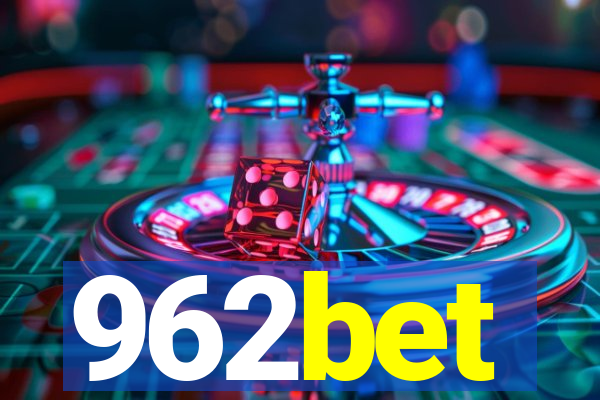 962bet