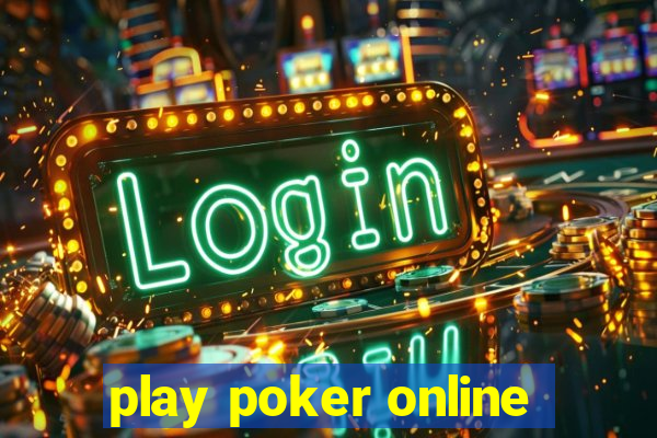 play poker online