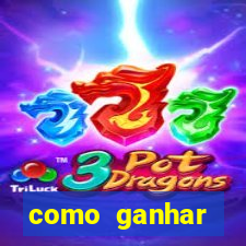 como ganhar dinheiro em casino online